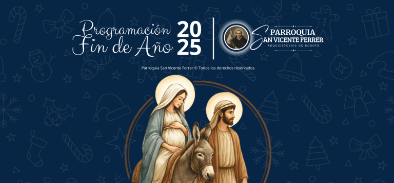 Parroquia San Vicente Ferrer © Todos los derechos reservados